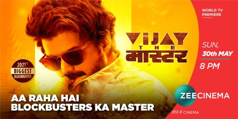 Biggest blockbuster of the year – Vijay The Master Movie’s World Television Premiere on Zee TV
